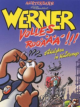 Poster der Werner - Volles Rooäää!!!