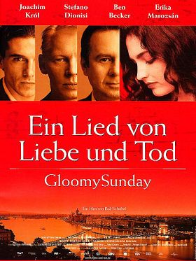 Poster der Gloomy Sunday - Ein Lied von Liebe und Tod