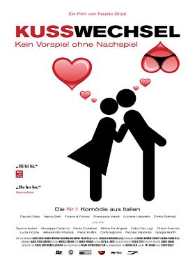 Poster der Kusswechsel - Kein Vorspiel ohne Nachspiel