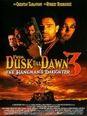 Poster der From Dusk Till Dawn 3: The Hangman's Daughter