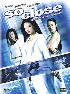 Poster der So Close - Nichts ist so wie es scheint