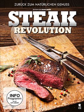 Poster der Steak Revolution - Zurück zum natürlichen Genuss