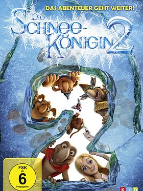 Poster der Die Schneekönigin 2 - Eiskalt entführt