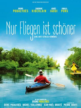 Poster der Nur Fliegen ist schöner