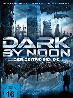 Poster der Dark By Noon - Der Zeitreisende