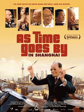 Poster der As Time Goes By in Shanghai