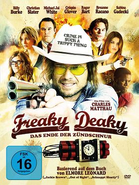 Poster der Freaky Deaky - Das Ende der Zündschnur