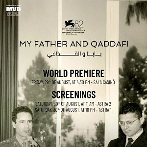 Bilder My Father And Qaddafi