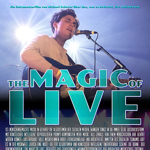 Bilder The Magic Of LIVE