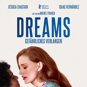 Bilder Dreams - Gefährliches Verlangen