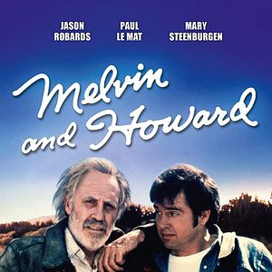 Bilder Melvin und Howard