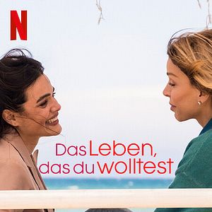 Bilder Das Leben, das du wolltest