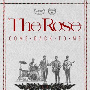 Bilder The Rose: Come Back To Me