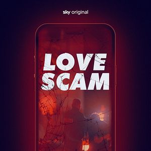 Bilder Love Scam – Die Geschichte eines unglaublichen Betrugs