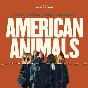 Bilder American Animals