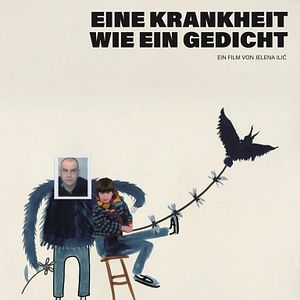 Bilder Eine Krankheit wie ein Gedicht