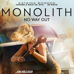 Bilder Monolith - No Way Out