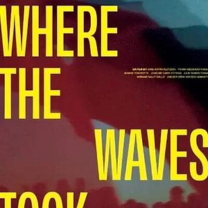 Bilder Where The Waves Took Her