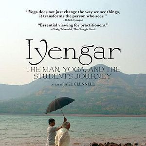 Bilder Iyengar: The Man, Yoga, and the Student's Journey
