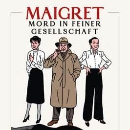 Bilder Maigret - Mord in feiner Gesellschaft