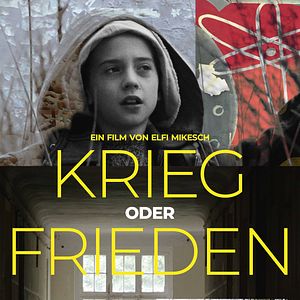Bilder Krieg oder Frieden