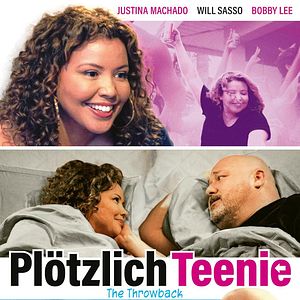 Bilder Plötzlich Teenie - The Throwback