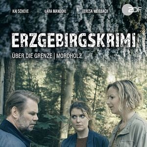 Bilder Erzgebirgskrimi: Über die Grenze