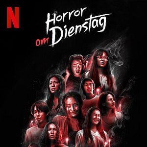 Bilder Horror am Dienstag