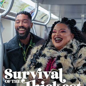 Bilder Survival Of The Thickest