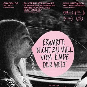 Bilder Erwarte nicht zu viel vom Ende der Welt