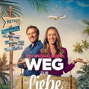 Bilder Ein waghalsiger Weg zur Liebe