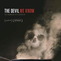 Bilder The Devil We Know – Das unsichtbare Gift