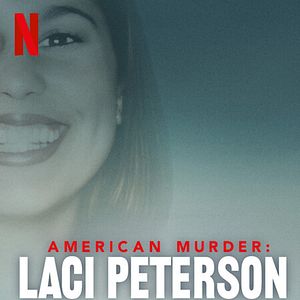 Bilder American Murder: Laci Peterson