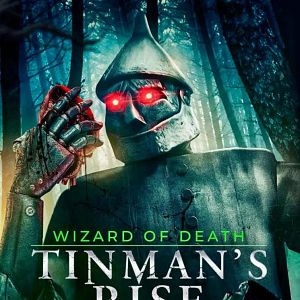 Bilder Wizard Of Death: Rise Of The Tinman