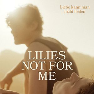 Bilder Lilies Not For Me