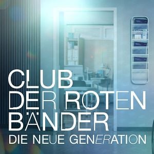 Bilder Club der roten Bänder - Die neue Generation