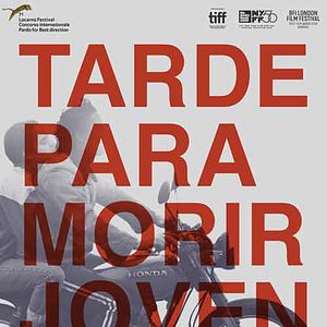 Bilder Too Late To Die Young