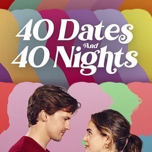 Bilder 40 Dates And 40 Nights
