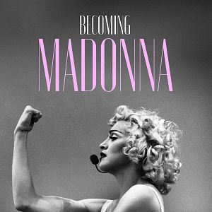 Bilder Becoming Madonna