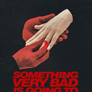Bilder Something Very Bad Is Going To Happen
