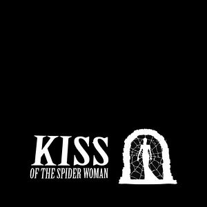 Bilder Kiss Of The Spider Woman