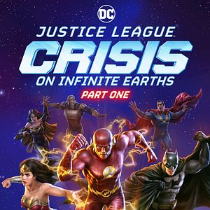 Bilder Justice League: Crisis On Infinite Earths Part One
