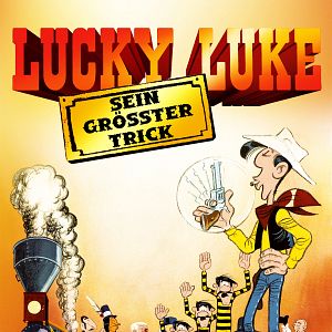 Bilder Lucky Luke - Sein größter Trick
