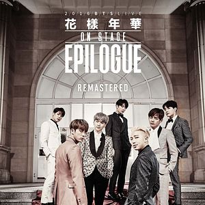 Bilder BTS 2016 Live The Most Beautiful Moment in Life On Stage : Epilogue Remastered