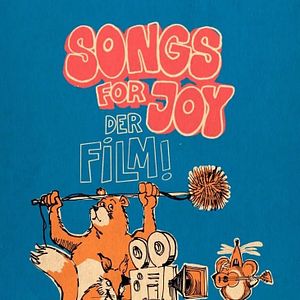 Bilder Songs for Joy - Der Film zur Musik