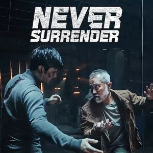 Bilder Never Surrender