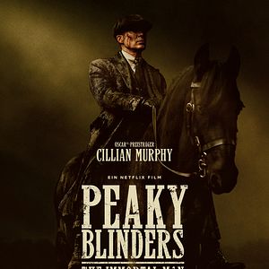 Bilder Peaky Blinders: The Immortal Man