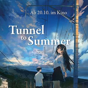 Bilder Tunnel To Summer