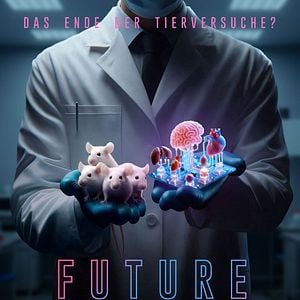 Bilder Future Science - Das Ende der Tierversuche?