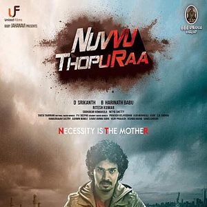 Bilder Nuvvu Thopu Raa